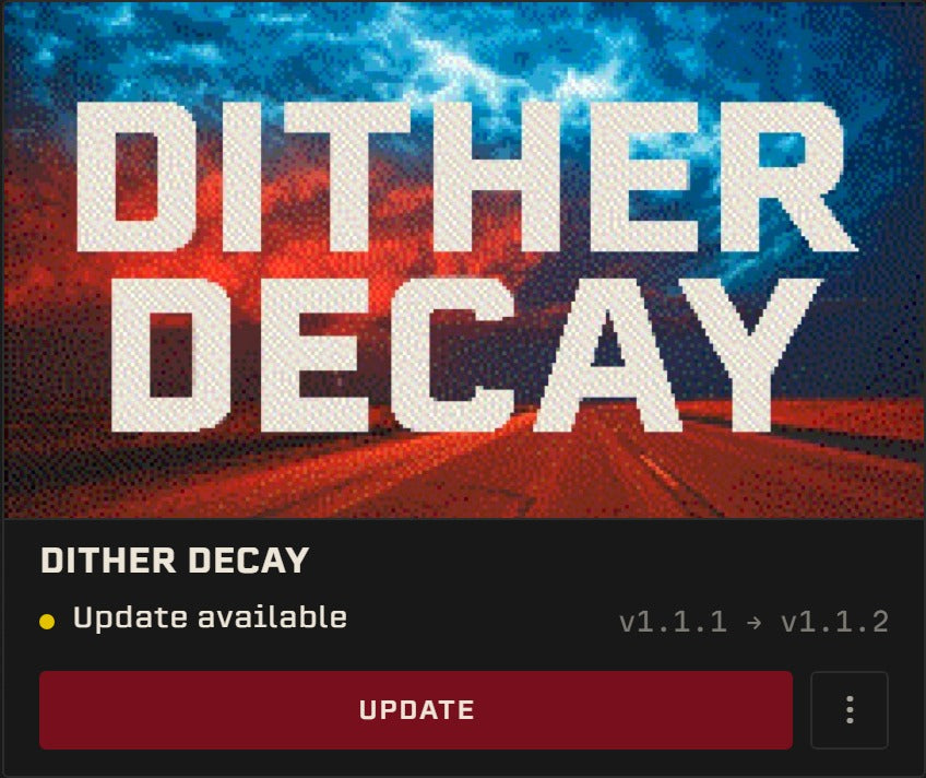 A PATCH BAY card for Dither Decay: Update available, v1.1.1 to v1.1.2, with an Update button.