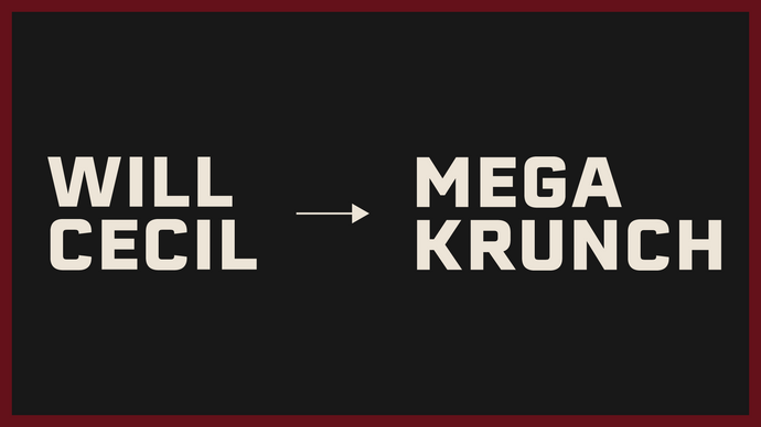 WillCecil.net is now... MEGAKRUNCH!